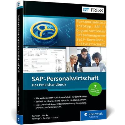 SAP-Personalwirtschaft, Gebundene Ausgabe von Christian Gärtner,Christian Lübke,Melanie Rehkopf,Markus Renner,Thomas Stöbe, Rheinwerk Verlag,