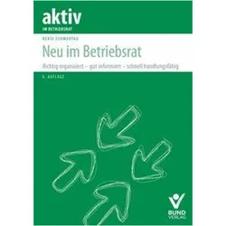 Schwartau:Neu im Betriebsrat, Fachbücher von Beate Schwartau