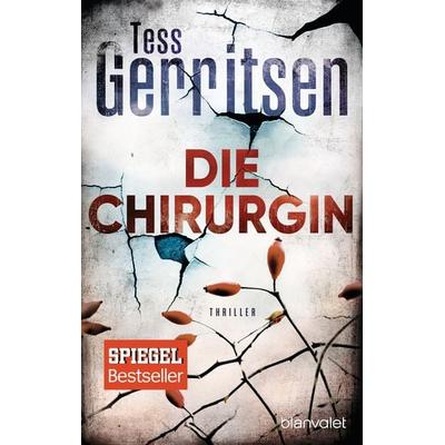 Die Chirurgin, Taschenbuch von Tess Gerritsen, Blanvalet