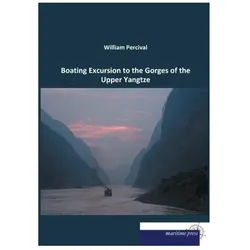 Boating Excursion to the Gorges of the Upper Yangtze, Ratgeber von William Percival