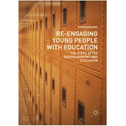 Re-Engaging Young People with Education, Fachbücher von Simon Edwards