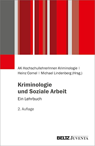 AK HochschullehrerInnen Kriminologie - Kriminologie und Soziale Arbeit: Ein Lehrbuch - Preis vom 11.10.2026 03:10:56 h
