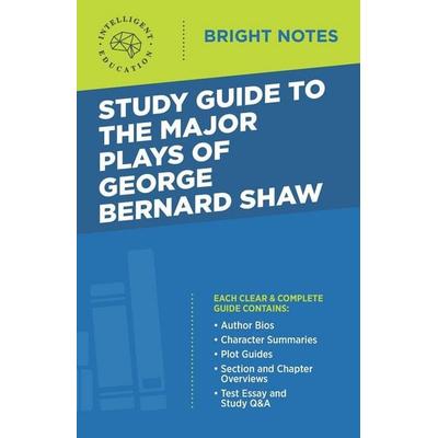 Study Guide to The Major Plays of George Bernard Shaw, Taschenbuch von , Dexterity, 978-1-64542-426-0