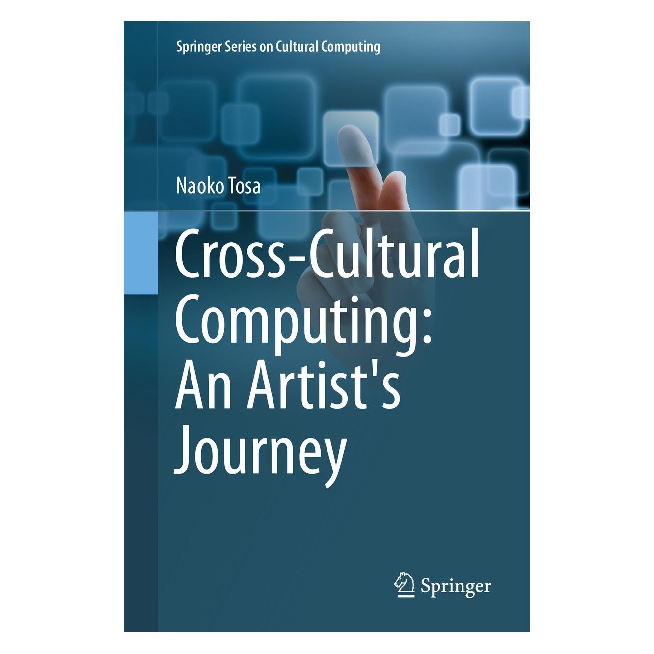 Springer Tosa:Cross-Cultural Computing: An Artis (Englisch, Hardcover, Naoko Tosa) (9781447165118)