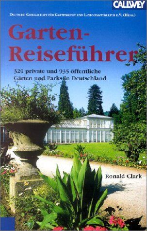Ronald Clark - Garten-Reiseführer - Preis vom 13.10.2026 11:25:28 h