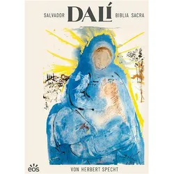 Salvador Dalí: Biblia Sacra, Fachbücher von Herbert Specht