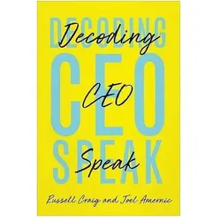 Decoding CEO-Speak, Fachbücher von Russell Craig, Joel Amernic