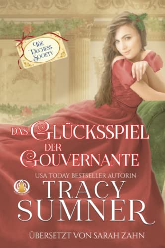 Tracy Sumner - Das Glücksspiel der Gouvernante (Die Duchess Society, Band 2) - Preis vom 30.09.2026 09:01:18 h