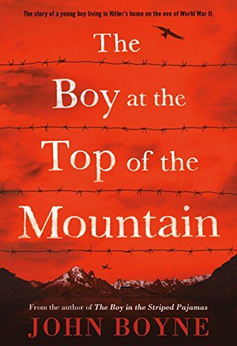 John Boyne - The Boy at the Top of the Mountain - Preis vom 19.10.2026 19:33:35 h