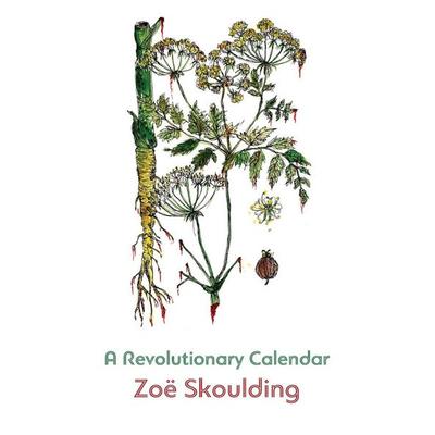 A Revolutionary Calendar, Taschenbuch von Zoë Skoulding, Shearsman Books, 978-1-84861-690-5