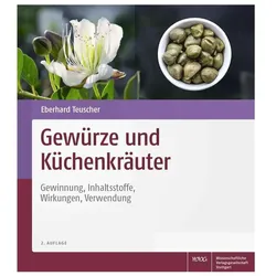 Gewürze und Küchenkräuter, Ratgeber von Eberhard Teuscher