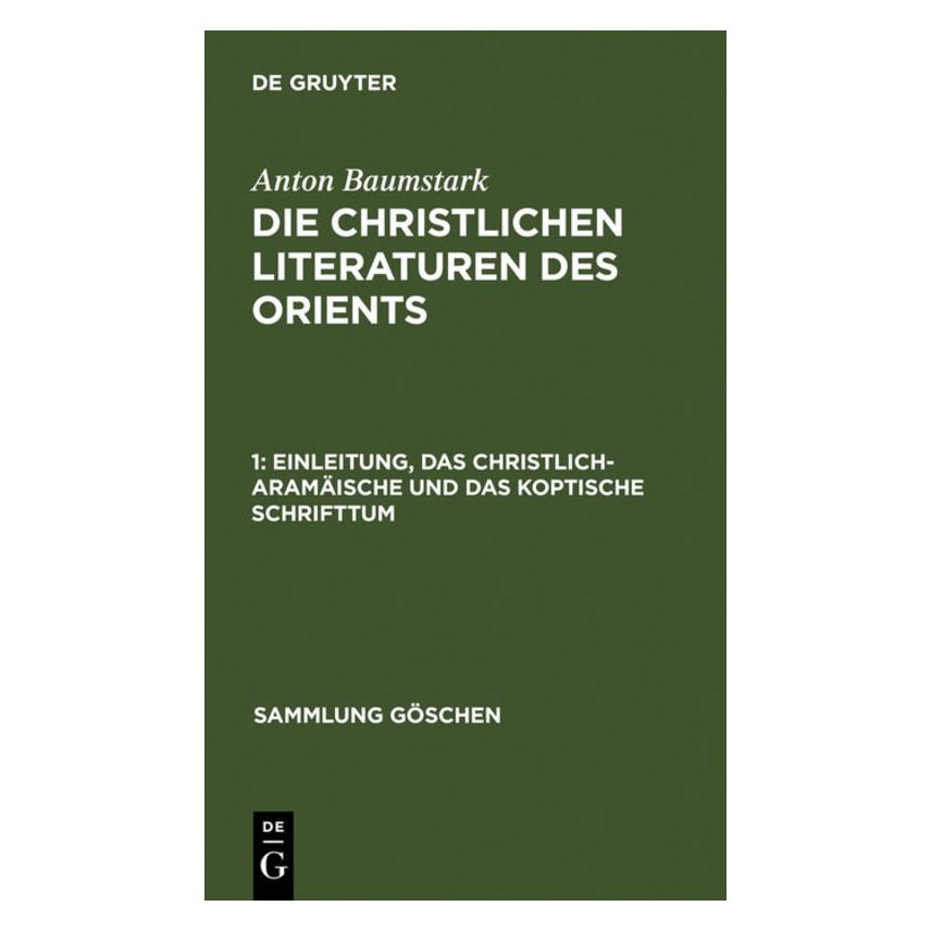 De Gruyter Baumstark:Einleitung, das christlich-ar (Deutsch, Hardcover, Anton Baumstark) (67768660)