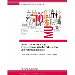 Interaktionsforschung: Gesprächsanalytische Fallstudien und Forschungspraxis, Fachbücher