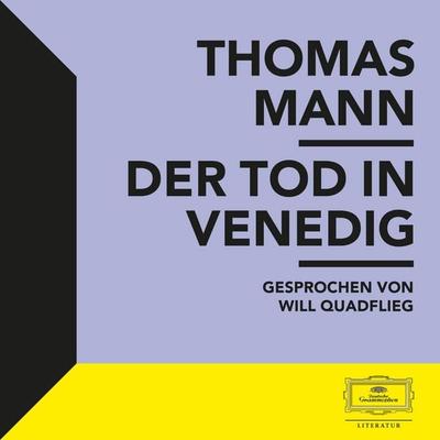 Der Tod in Venedig - Thomas Mann, Audio, 4069829305921