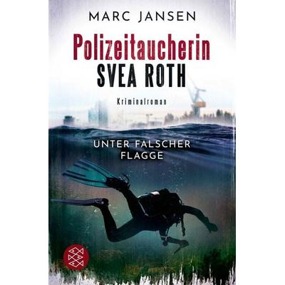 Unter falscher Flagge, Taschenbuch von Marc Jansen, Fischer Taschenbuch Verlag, 978-3-596-70657-0