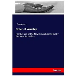 Order of Worship, Sachbücher von Anonym
