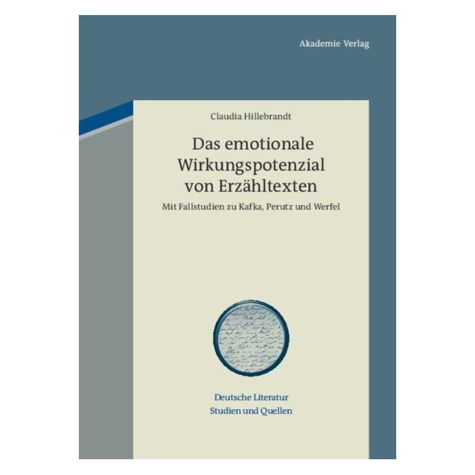 Akademie Das emotionale Wirkungspotenzial von Erzähltexten (Deutsch, Hardcover, Claudia Hillebrandt) (8079763)