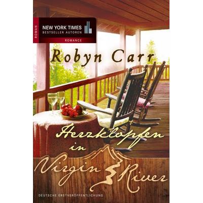 Herzklopfen in Virgin River, Taschenbuch von Robyn Carr, Mira Taschenbuch Verlag