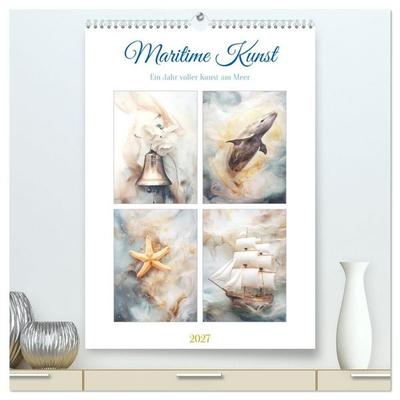 Maritime Kunst (hochwertiger Premium Wandkalender 2027 DIN A2 hoch), Kunstdruck in Hochglanz