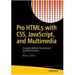 Pro HTML5 with CSS, JavaScript, and Multimedia, Fachbücher von Mark Collins, Mark J. Collins