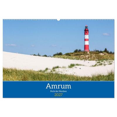 Amrum - Perle der Nordsee (Wandkalender 2027 DIN A2 quer), CALVENDO Monatskalender