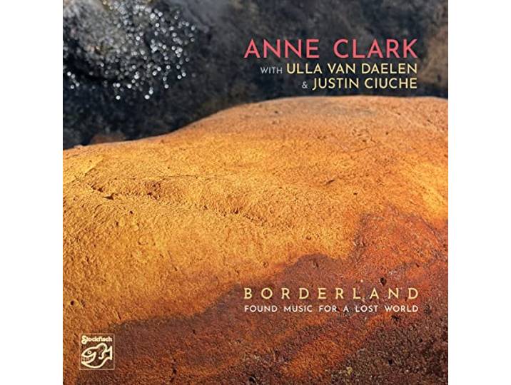 Borderland (Found Music for a Lost World)