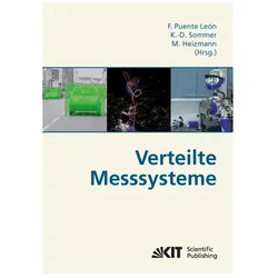 Verteilte Messsysteme : (Tagungsband des Expertenforums 'Verteilte Messsysteme', 24.-25. März 2010 i, Fachbücher von Fernando Puente León