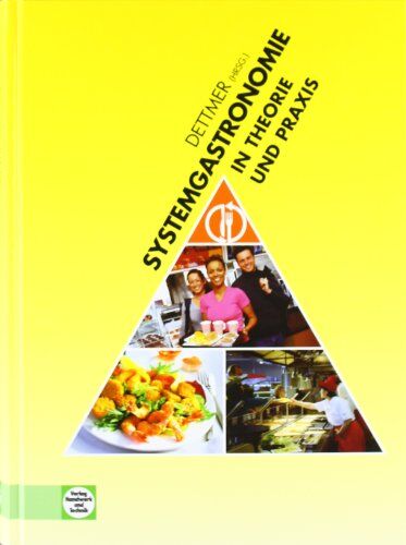 Harald Dettmer - Systemgastronomie in Theorie und Praxis - Preis vom 06.10.2026 07:26:00 h