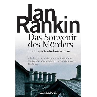 Das Souvenir des Mörders, Taschenbuch von Ian Rankin, Goldmann