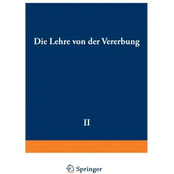 Die Lehre von der Vererbung, Fachbücher von Richard Goldschmidt