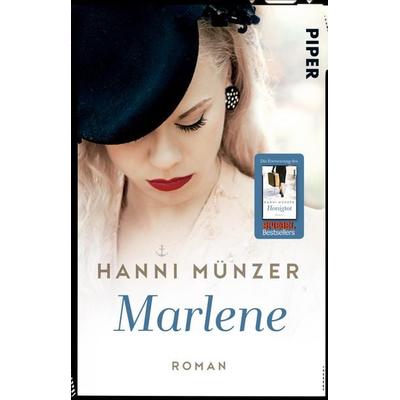 Marlene, Taschenbuch von Hanni Münzer, Piper Taschenbuch, 978-3-492-30947-9