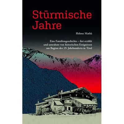 Stürmische Jahre, Taschenbuch von Mathà Helene,Effekt GmbH, Effekt GmbH