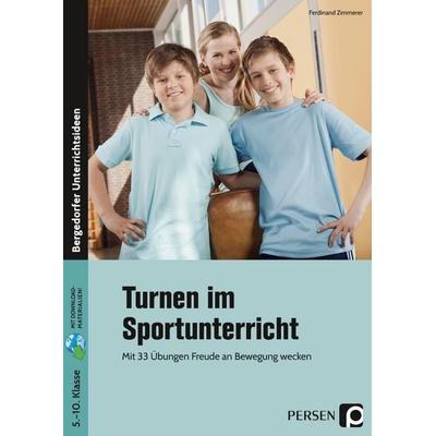 Turnen im Sportunterricht, Set von Ferdinand Zimmerer, Persen Verlag in der AAP Lehrerwelt GmbH, 978-3-403-20624-8