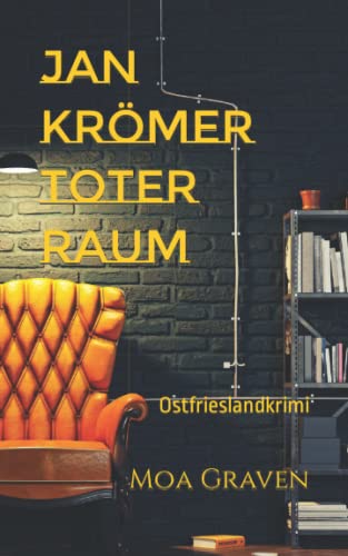 Moa Graven - JAN KRÖMER Toter Raum: Ostfrieslandkrimi (Jan Krömer Krimi-Reihe, Band 15) - Preis vom 01.10.2026 17:08:56 h