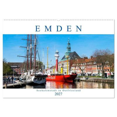 EMDEN, Seehafenstadt in Ostfriesland (Wandkalender 2027 DIN A2 quer), CALVENDO Monatskalender