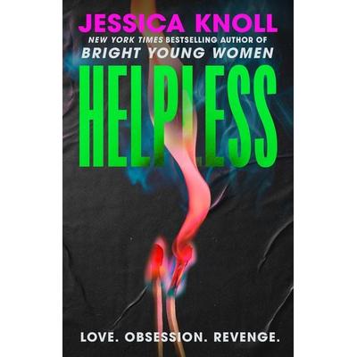 Helpless, Taschenbuch von Jessica Knoll, Simon & Schuster Books for Young Readers, 978-1-398-55873-1