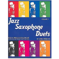 Jazz Saxophone Duets vol.2 (+3CD/'s), Fachbücher von Greg Fishman, Phil Gratteau, Dennis Luxion, Eric Hochberg