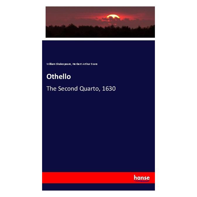 Hansebooks Othello (Englisch, Herbert Arthur Evans, William Shakespeare) (55985567)
