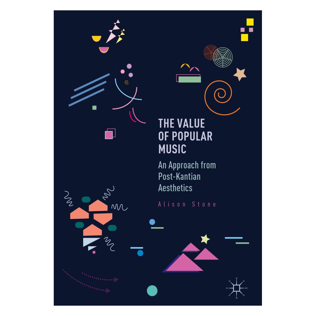 Springer The Value of Popular Music (Englisch, Softcover, Alison Stone) (56008709)