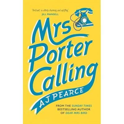 Mrs Porter Calling, Taschenbuch von AJ Pearce, Macmillan Publishers International, 978-1-03-500076-0