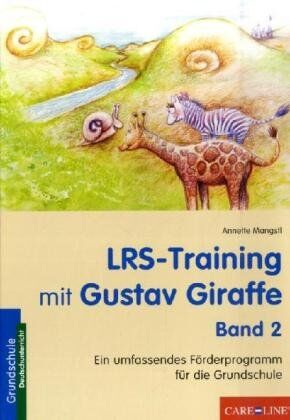 Annette Mangstl - LRS-Training mit Gustav Giraffe 2 - Preis vom 10.10.2026 11:48:34 h