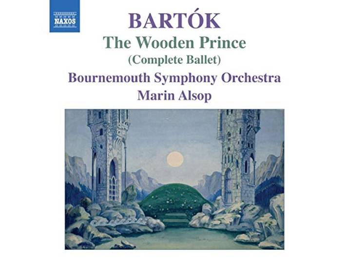 Bournemouth Symphony Orchestra - The Wooden Prince