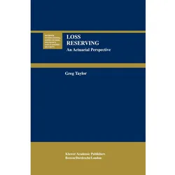 Loss Reserving, Fachbücher von Gregory Taylor