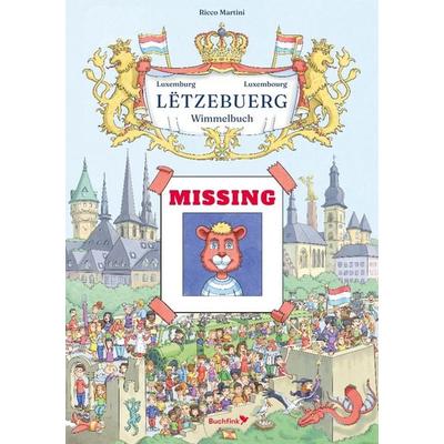 Wimmelbuch Lëtzebuerg Luxemburg Luxembourg, Gebundene Ausgabe von , Buchfink Verlag, 978-3-948453-45-9