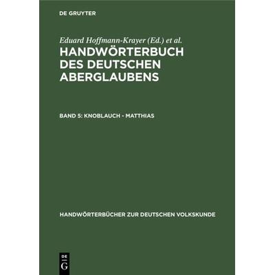Knoblauch - Matthias, Gebundene Ausgabe von , De Gruyter, 978-3-11-099917-4