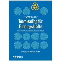 Leaders Guide, Fachbücher von Guy Lubitsh, Mike Brent