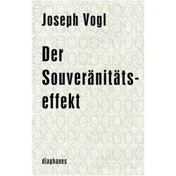 Der Souveränitätseffekt, Sachbücher von Joseph Vogl