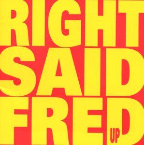 Right Said Fred - Up! - Preis vom 11.10.2026 03:10:56 h