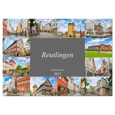 Reutlingen Impressionen (Tischkalender 2027 DIN A5 quer), CALVENDO Monatskalender
