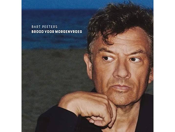 Bart Peeters - Brood Voor Morgenvroeg